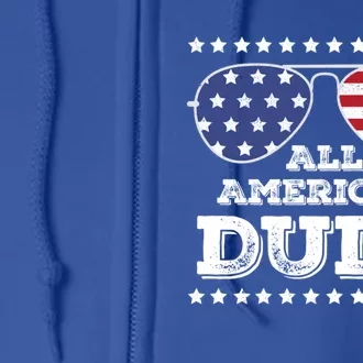 All American Dude Matching Family 4th Of July Great Gift Full Zip Hoodie