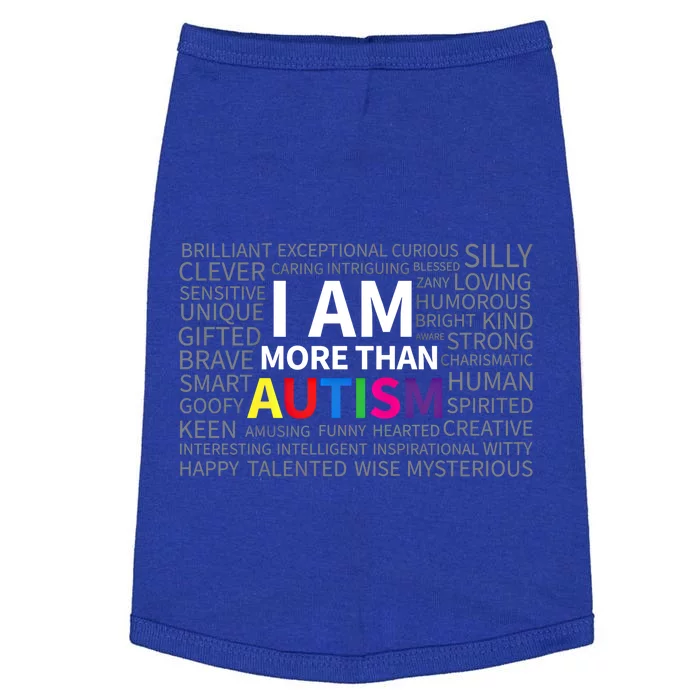 Autism Awareness Day I Am More Than Autism Cute Gift Doggie Tank