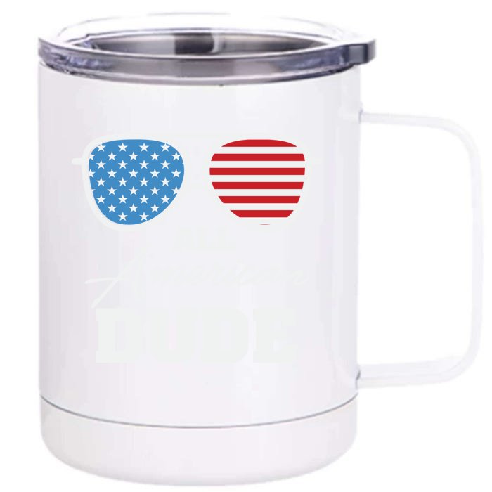 All American Dude Sunglasses Gift Front & Back 12oz Stainless Steel Tumbler Cup