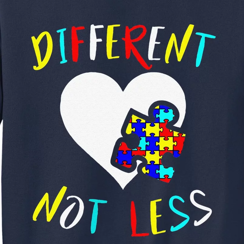 Autism Awareness Design Gift Different Not Less For Autistic Sweatshirt