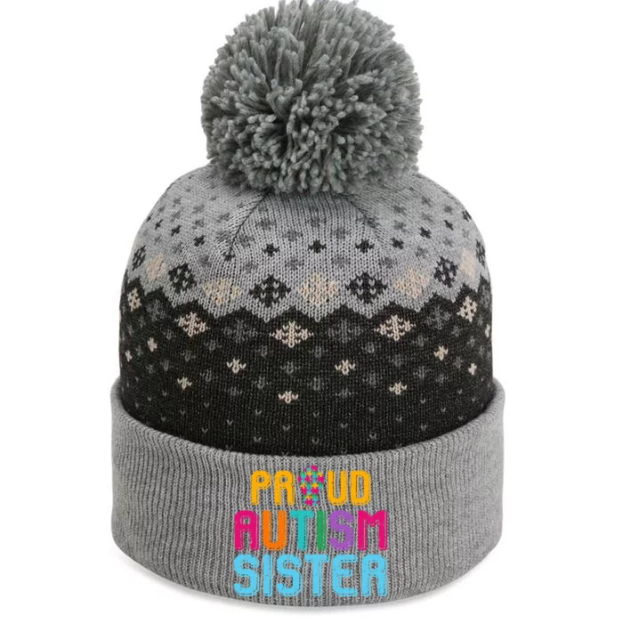 Autism Awareness Day Matching Family Proud Autism Sister Funny Gift The Baniff Cuffed Pom Beanie