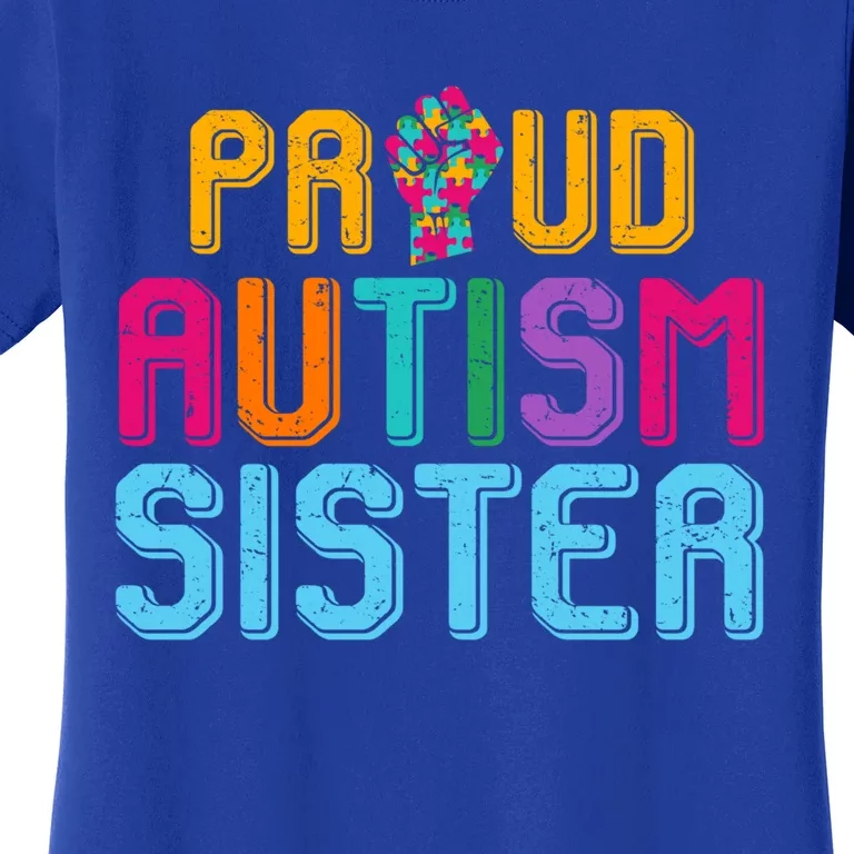 Autism Awareness Day Matching Family Proud Autism Sister Funny Gift Women's T-Shirt