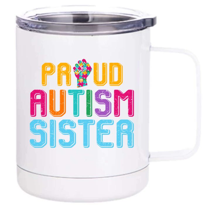 Autism Awareness Day Matching Family Proud Autism Sister Funny Gift Front & Back 12oz Stainless Steel Tumbler Cup