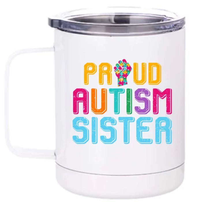 Autism Awareness Day Matching Family Proud Autism Sister Funny Gift Front & Back 12oz Stainless Steel Tumbler Cup