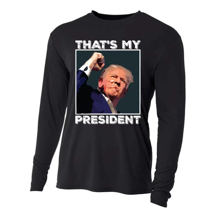 Assassination Attempt Donald Trump Trump Shooting That’S My President Cooling Performance Long Sleeve Crew