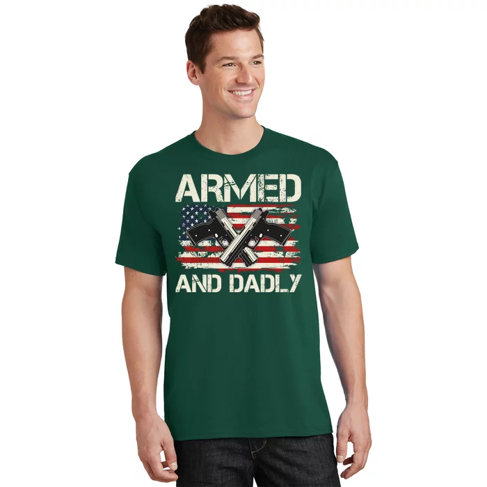 Armed And Dadly Armed And Deadly Daddy Dad Distressed USA American Flag T-Shirt