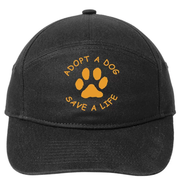 Adopt A Dog Save A Life Rescue Dog 7-Panel Snapback Hat