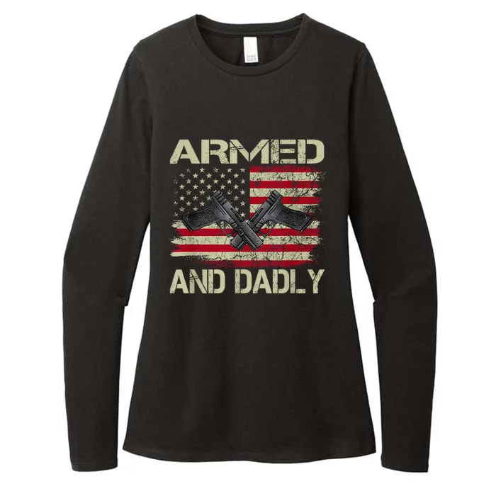 Armed And Dadly Funny Deadly Father For Fathers Day Womens CVC Long Sleeve Shirt