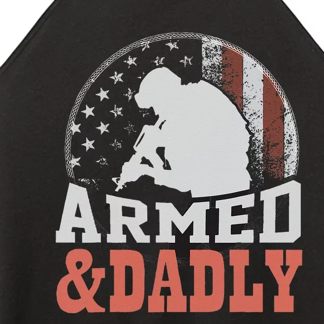 Armed And Dadly Funny Father Gifts for fathers day Women’s Perfect Tri Rocker Tank