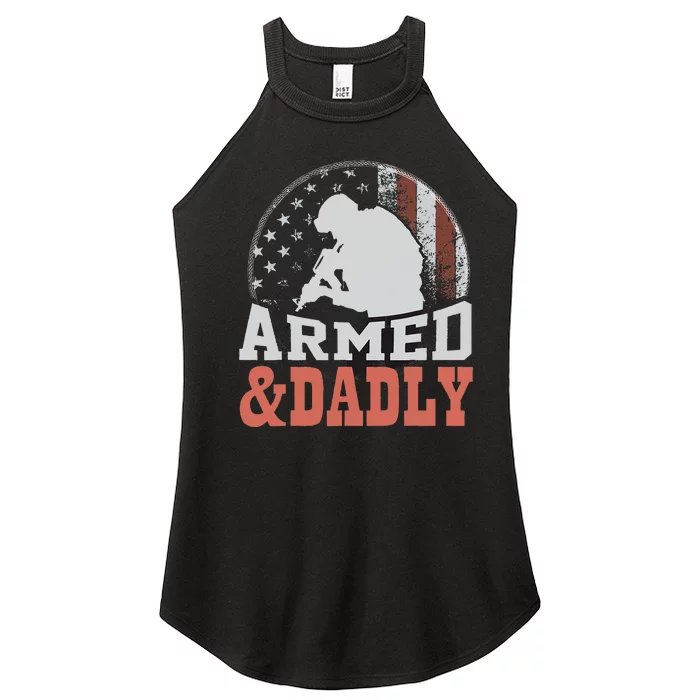 Armed And Dadly Funny Father Gifts for fathers day Women’s Perfect Tri Rocker Tank