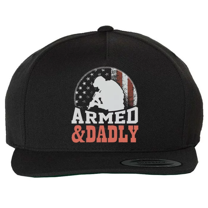 Armed And Dadly Funny Father Gifts for fathers day Wool Snapback Cap