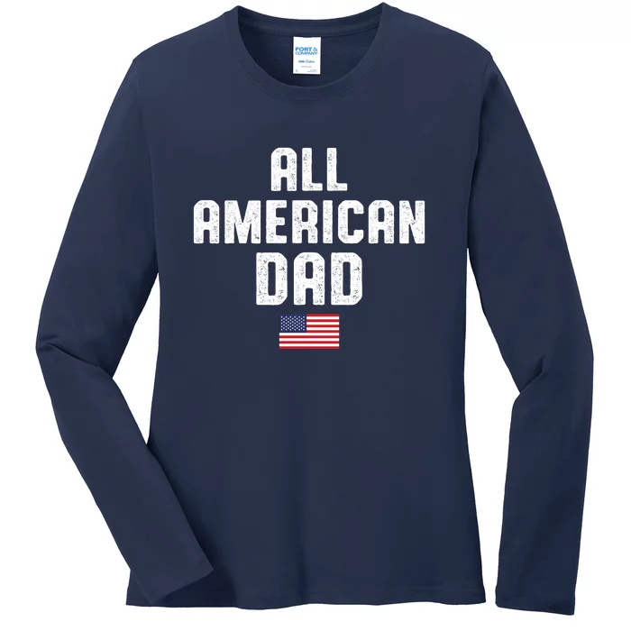 All American Dad USA Flag Ladies Long Sleeve Shirt