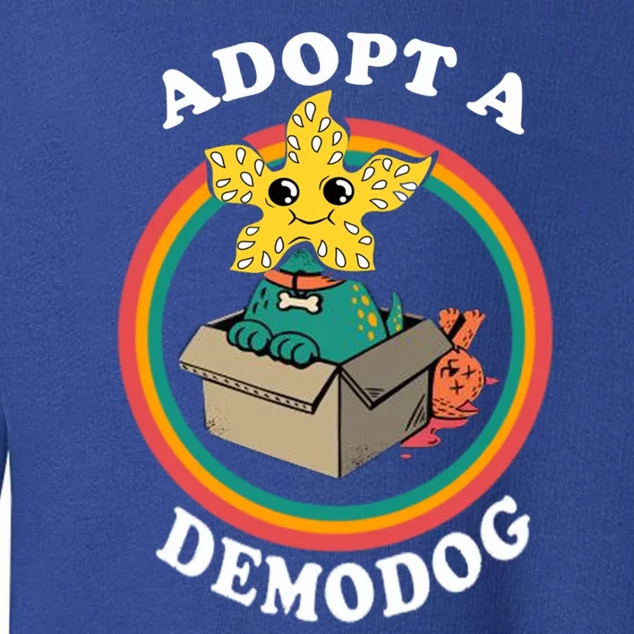 Adopt A Demodog Funny Dog Lover Gift Toddler Sweatshirt