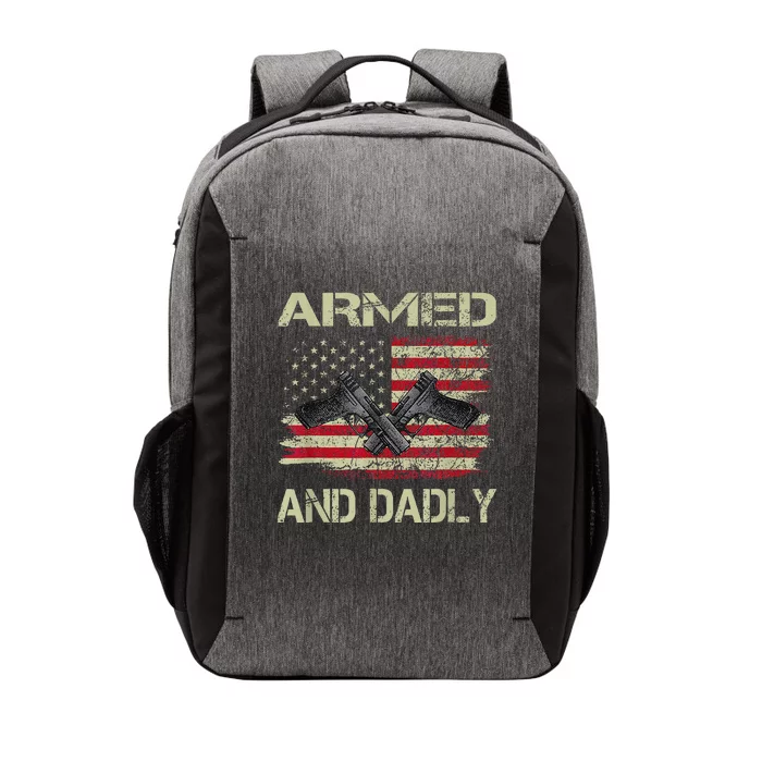 Armed And Dadly Funny Deadly Father For Fathers Day Vector Backpack