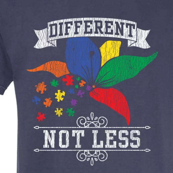 Autism Awareness Different Not Less Autistic Awareness Gift Garment-Dyed Heavyweight T-Shirt