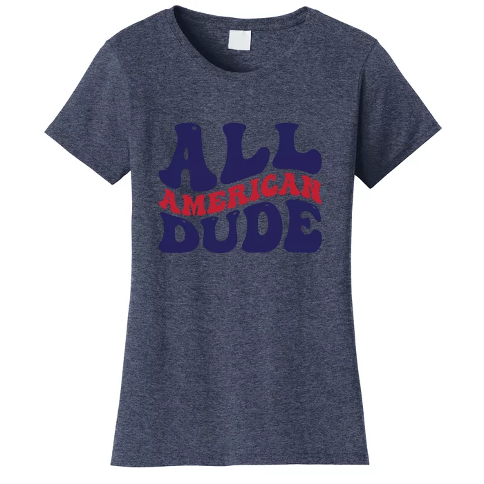 All American Dude For Memorial Day Gift Women's T-Shirt