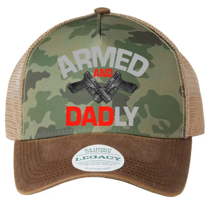 Armed And Dadly, Funny Deadly Father Gift For Fathers Day Legacy Tie Dye Trucker Hat