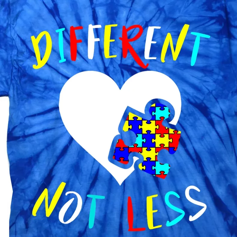 Autism Awareness Day Design Different Not Less Utistic Great Gift Tie-Dye T-Shirt