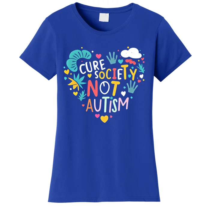 Autism Awareness Day Cure Society Not Autism Cute Acceptance Funny Gift Women's T-Shirt