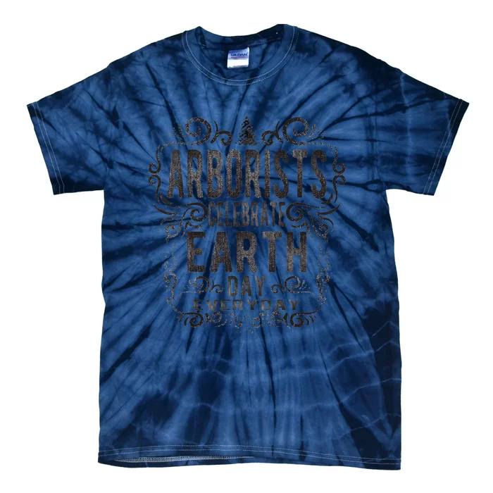 Arborist Arbor Day Tie-Dye T-Shirt