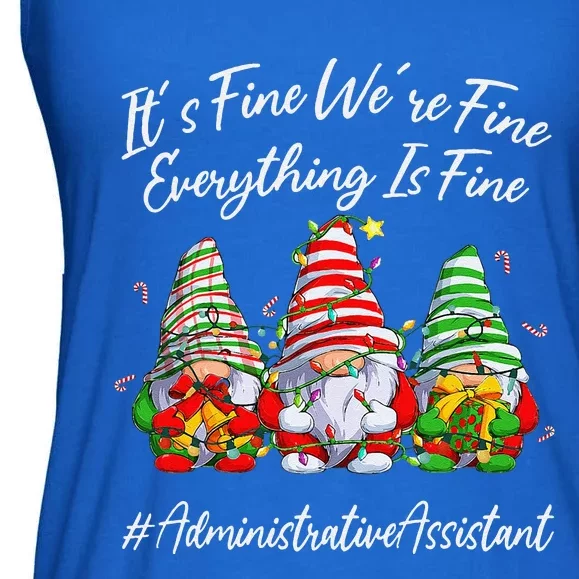 Administrative Assistant Everything Is Fine Christmas Gnomie Ladies Essential Flowy Tank