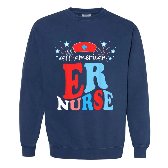 All American ER Nurse 4th of July Red White Blue Scrub Top Garment-Dyed Sweatshirt