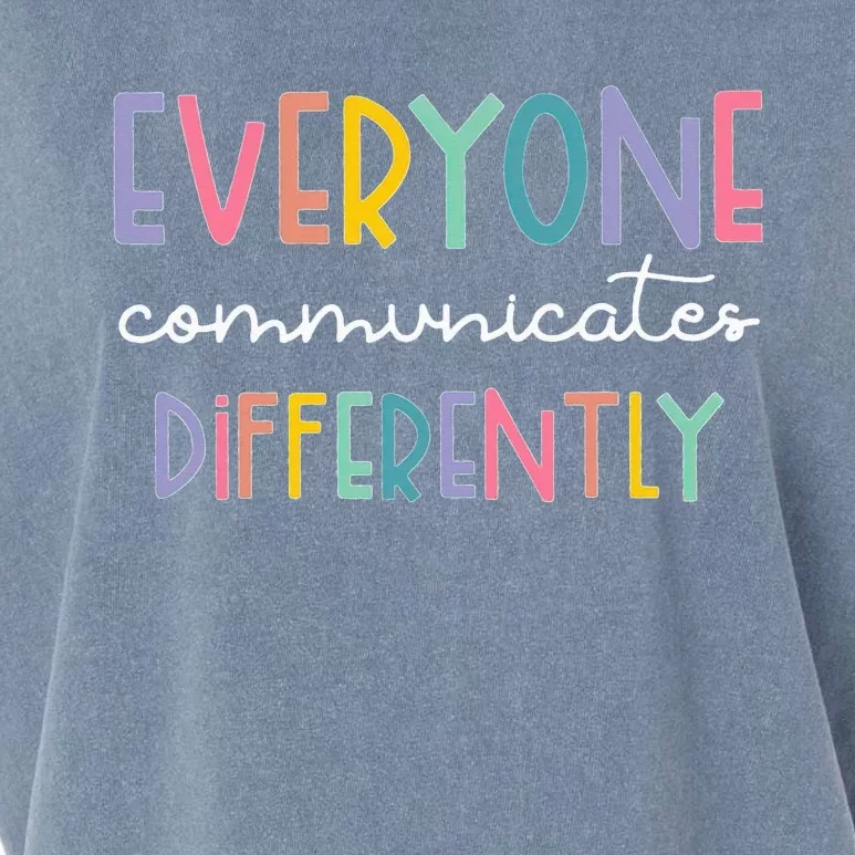 Autism Awareness Everyone Communicates Differently Garment-Dyed Women's Muscle Tee