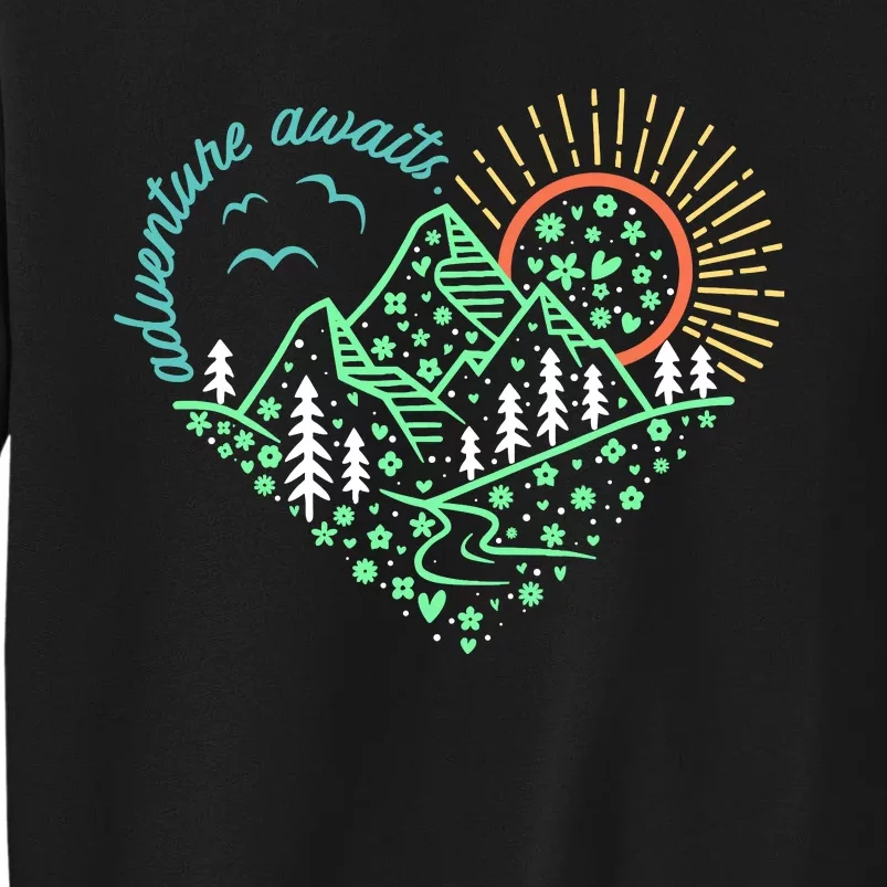 Adventure Awaits Explore More Nature Hiking Camping Tall Sweatshirt