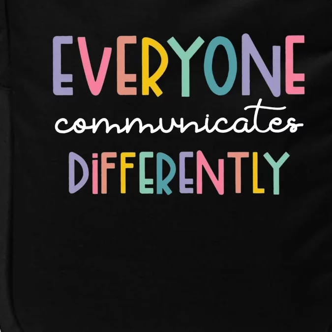 Autism Awareness Everyone Communicates Differently Impact Tech Backpack