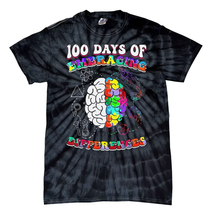 Autism Awareness Embrace Differences 100 Days Of School IEP Tie-Dye T-Shirt