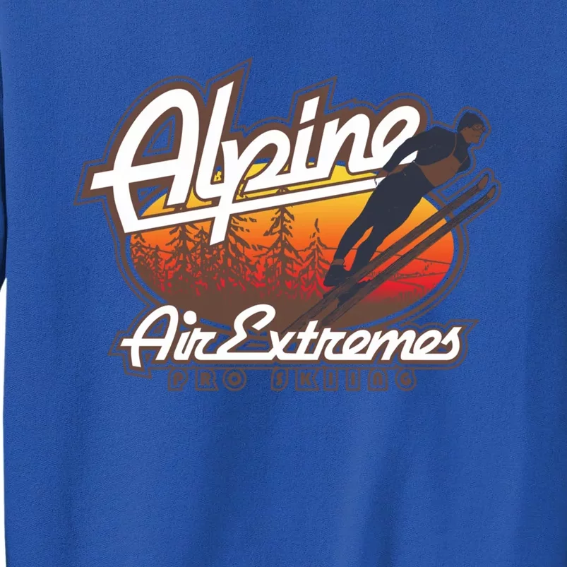 Alpine Air Extreme Pro Skiing Ski Gift Tall Sweatshirt