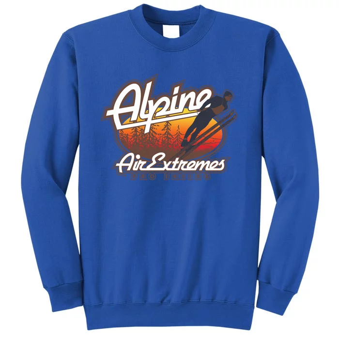 Alpine Air Extreme Pro Skiing Ski Gift Tall Sweatshirt