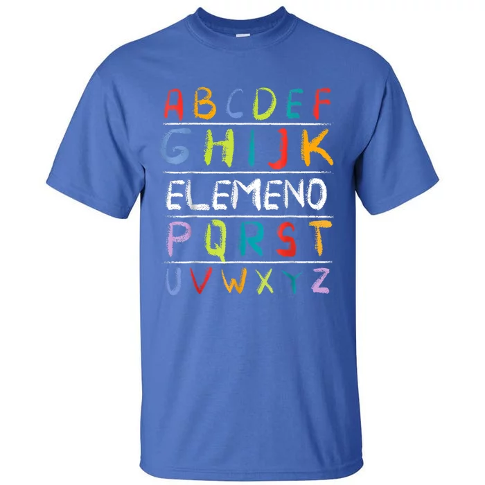 Alphabet Abcs Eleo Back To School Teacher Student Gift Tall T-Shirt