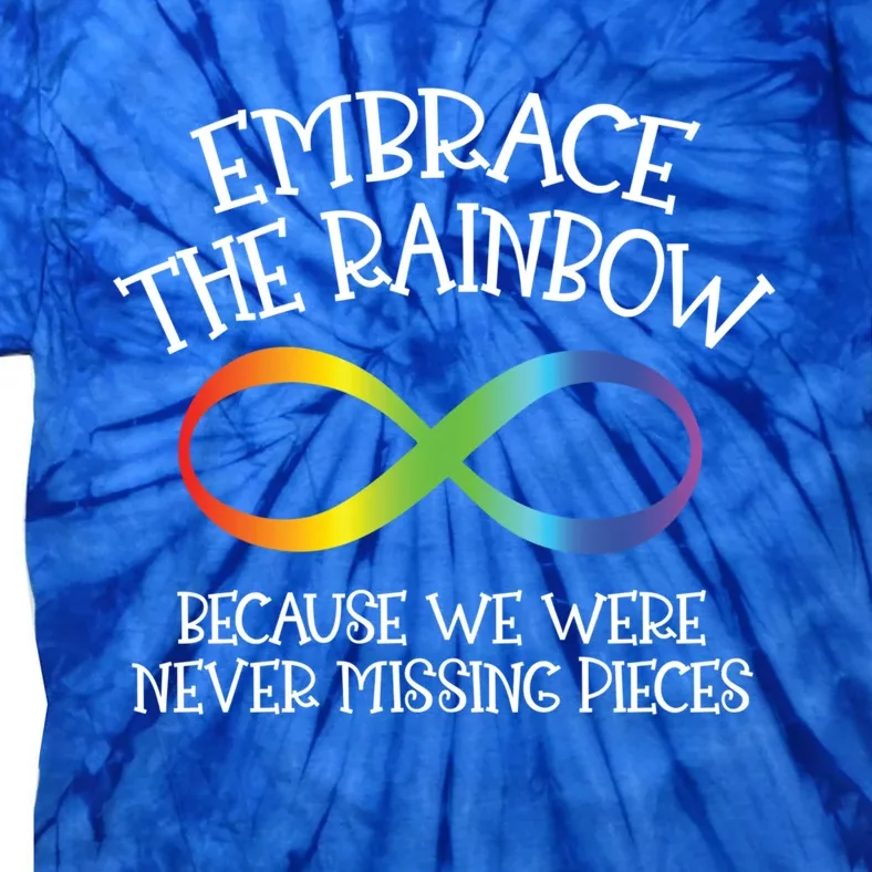 Autism Awareness Embrace The Rainbow Infinity Anti Puzzle Gift Tie-Dye T-Shirt