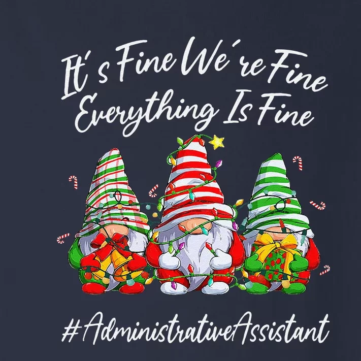 Administrative Assistant Everything Is Fine Christmas Gnomie Toddler Long Sleeve Shirt