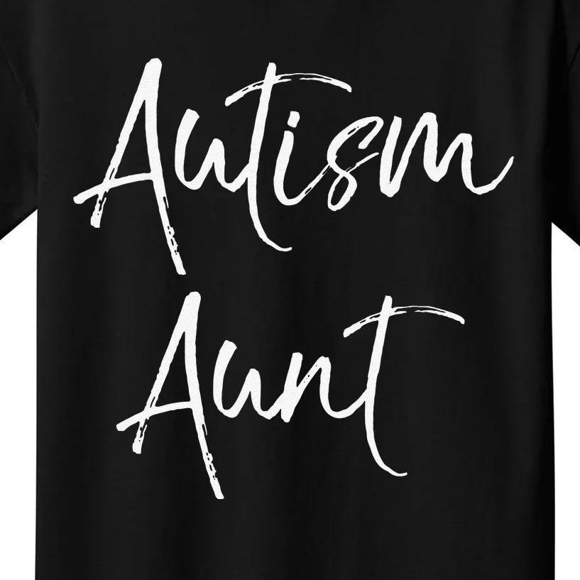 Autism Aunt Fun Cute Autistic Auntie For Aunt Kids T-Shirt