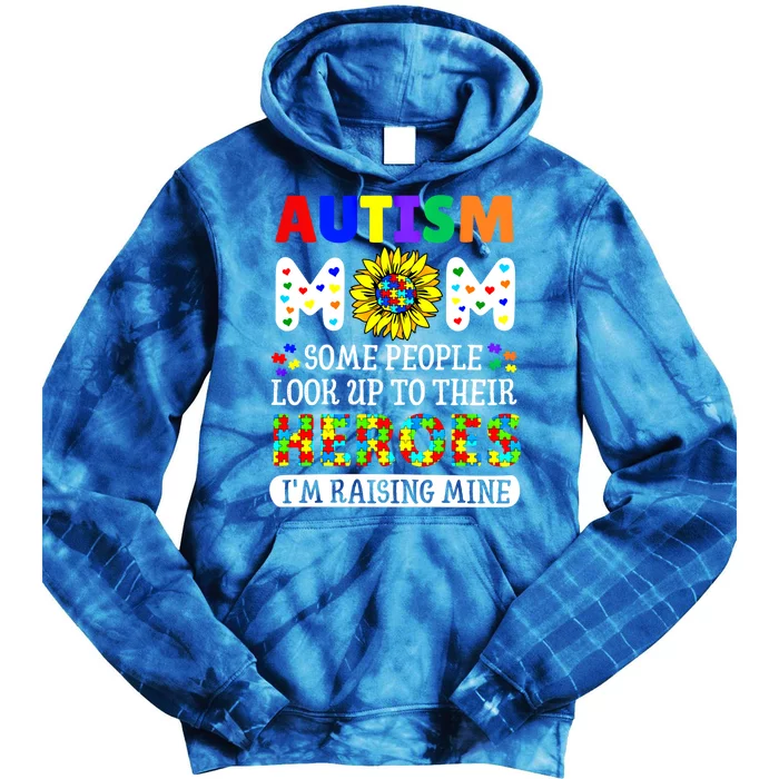 Autism Awareness For Mom Raising Heroes Autism Mom Gift Tie Dye Hoodie