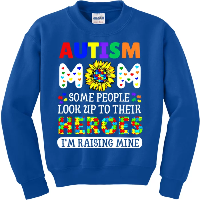 Autism Awareness For Mom Raising Heroes Autism Mom Gift Kids Sweatshirt