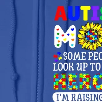 Autism Awareness For Mom Raising Heroes Autism Mom Gift Full Zip Hoodie