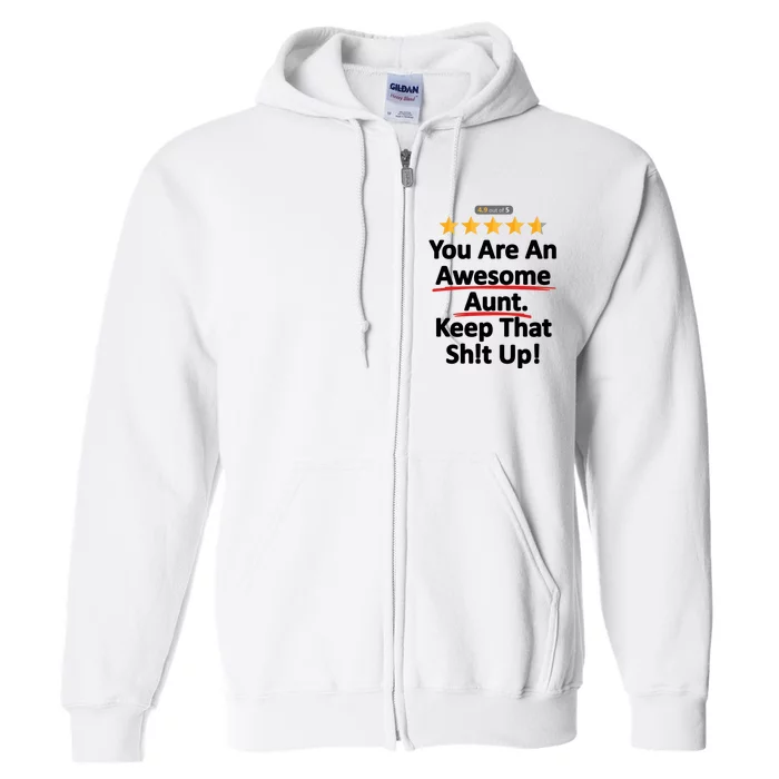 Awesome Aunt Funny Auntie Gift Idea Full Zip Hoodie