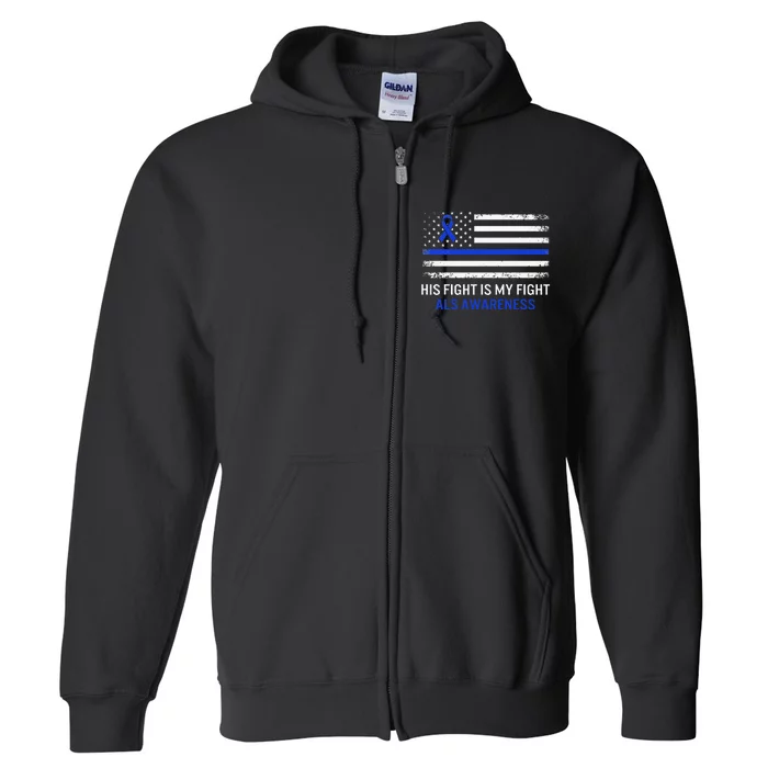 ALS Awareness Fight Blue Ribbon USA Flag Dad Warrior Support Full Zip Hoodie