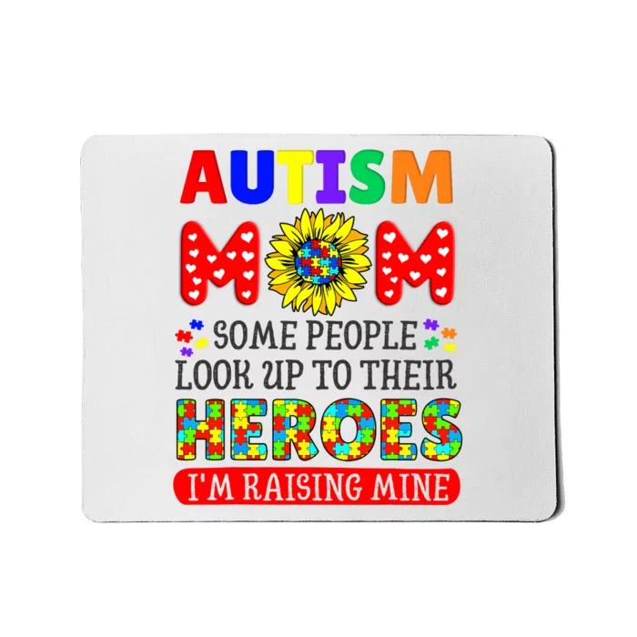 Autism Awareness For Mom Raising Heroes Autism Mom Child Mousepad