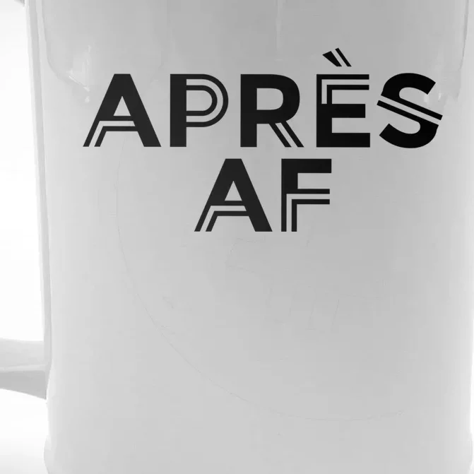 Apres Af Funny Skiing Ski Snowboarding Winter Sports Ice Funny Gift Front & Back Beer Stein