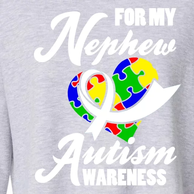 Autism Awareness For My Nephew Autist Cropped Pullover Crew