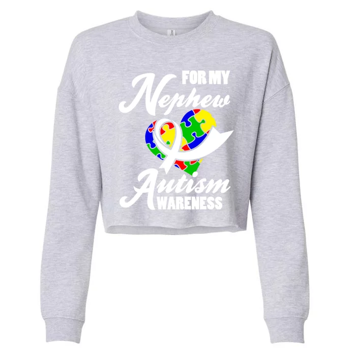 Autism Awareness For My Nephew Autist Cropped Pullover Crew