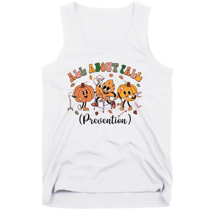 All About Fall Prevention Physical Therapy Funny Ot Ota Tank Top