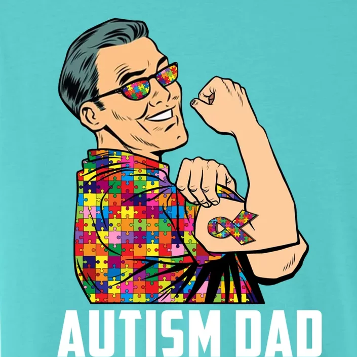 Autism Awareness Father Autistic Proud Autism Dad Funny Gift ChromaSoft Performance T-Shirt