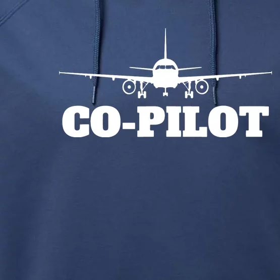 Aviation Airplane Flying Airline CoPilot Pilot Gift Performance Fleece Hoodie