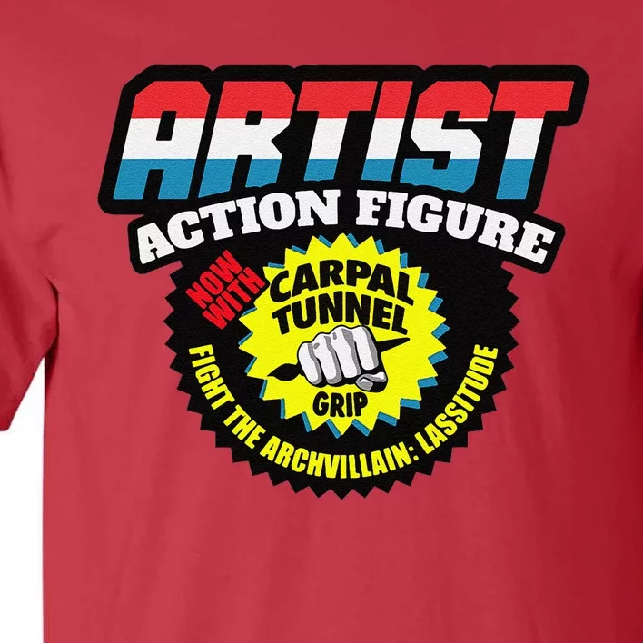 Artist Action Figure With Carpal Tunnel Grip Tall T-Shirt