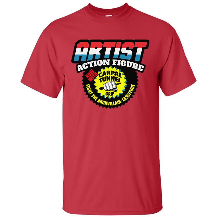 Artist Action Figure With Carpal Tunnel Grip Tall T-Shirt